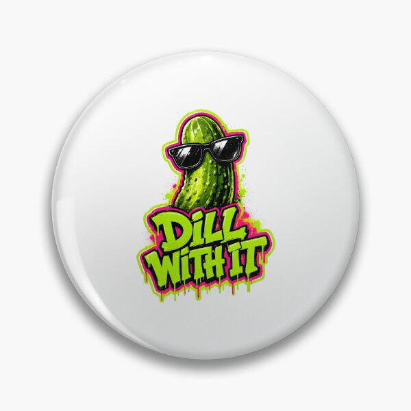 Item preview, funny inappropriate pickles "Dill With It" designed and sold by Uglyandcute.