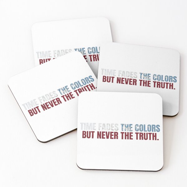 Item preview, Time Fades Colors, Never Truth designed and sold by ghostlogic-th.