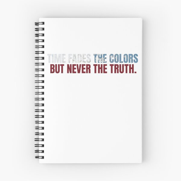 Item preview, Time Fades Colors, Never Truth designed and sold by ghostlogic-th.