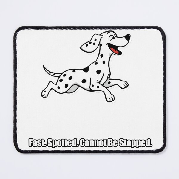 Item preview, Dalmatian - Fast Spotted Cannot Be Stopped - Funny Dalmatian Gift designed and sold by pawdrops.