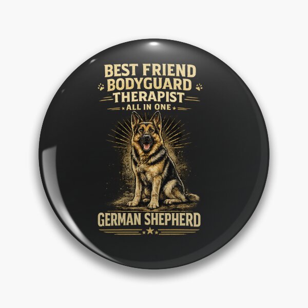 Item preview, German Shepherd Best Friend Bodyguard Therapist All In One designed and sold by BYMK.