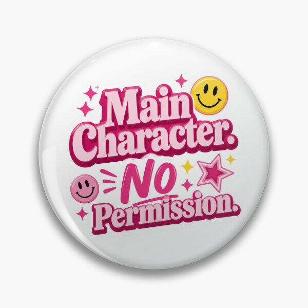 Item preview, Main Character Energy. No Permission Cute Pink Aesthetic Quote Sticker. Trendy Y2K Coquette Gen Z Motivational Design designed and sold by Aarvya Fashion Club ( A.F.C ).