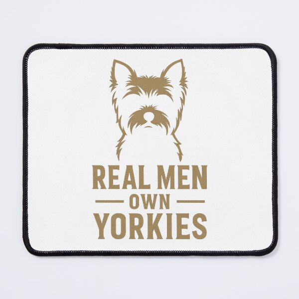 Item preview, Real Men Own Yorkies Funny Yorkshire Terrier Dog Lover Design designed and sold by FurAndFlaireg.