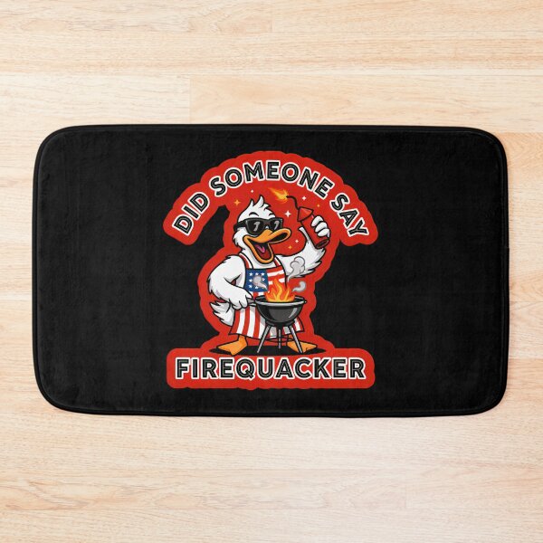 Item preview, Did Someone Say Firequacker Funny 4th of July BBQ Duck Gift designed and sold by DejvArtist.