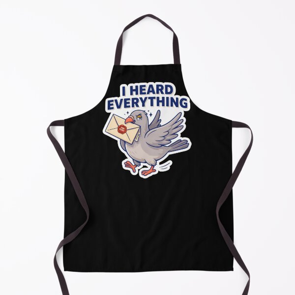 Item preview, I Heard Everything Funny Gossip Pigeon Office Humor designed and sold by Fitswear.