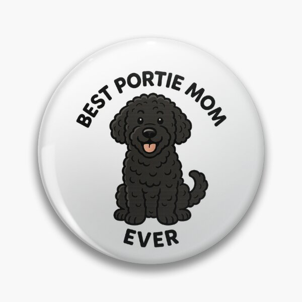 Item preview, Best Portie Mom Ever Cute Portuguese Water Dog Dog Mom Design designed and sold by FurAndFlaireg.