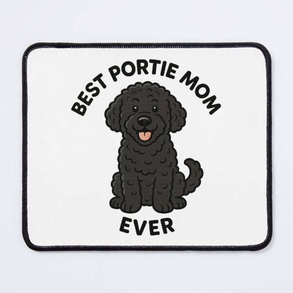 Item preview, Best Portie Mom Ever Cute Portuguese Water Dog Dog Mom Design designed and sold by FurAndFlaireg.