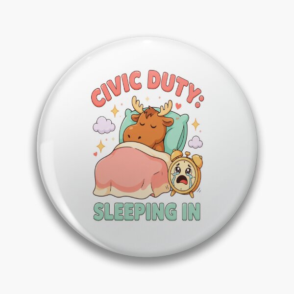 Item preview, Civic Day| Kawaii Civic Duty Sleeping In Moose designed and sold by InspiredCreatives.