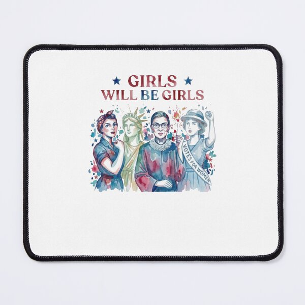 Item preview, Girls Will Be Girls Feminist Patriotic Women Empowerment 4th of July designed and sold by ajifujpost.