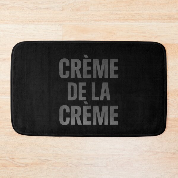 Item preview, Creme De La Creme French Proverb Phrase Minimalist designed and sold by CiranoSkasnot.
