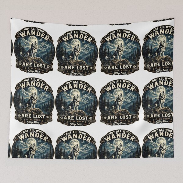 Item preview, Not All Who Wander Are Lost - Live Wild Stay Free Wolf Sticker designed and sold by PawFusionArt.