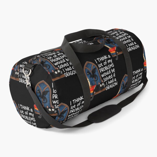 Item preview, I Think A Lot Of My Problems Would Be Solved If I Had A Dragon Funny Fantasy Dragon Lover designed and sold by ajifujpost.