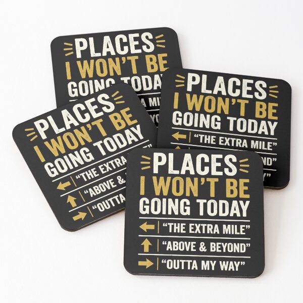 Item preview, Places I Won't Be Going Today Extra Mile Above and Beyond T-Shirt, Funny Work Humor Gift, Sarcastic Office Graphic Tee designed and sold by Trendably.