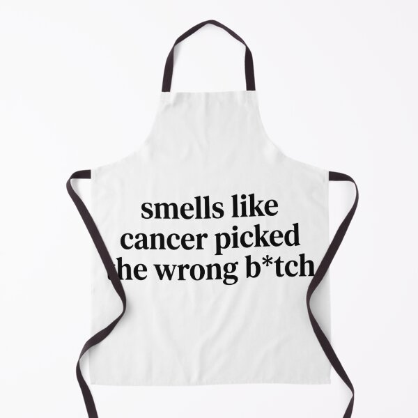Item preview, Smells Like Cancer Picked The Wrong Bitch Funny Survivor designed and sold by raedattia.