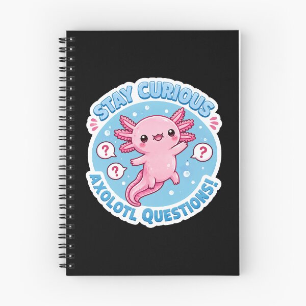 Item preview, Stay Curious Axolotl Questions designed and sold by SMARTKIT  DESIGNAGENCY.