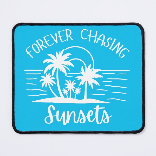Item preview, Forever Chasing Sunsets Coastal Escape designed and sold by LAJdesigns.