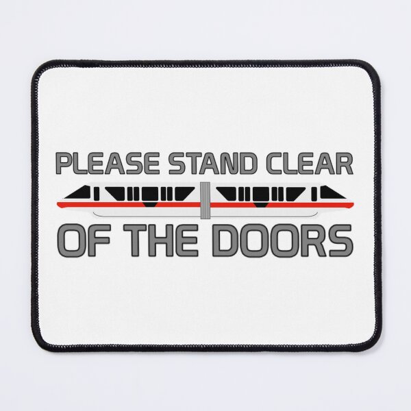 Item preview, Please Stand Clear of the Doors Monorail Red designed and sold by Tnsamhooker.