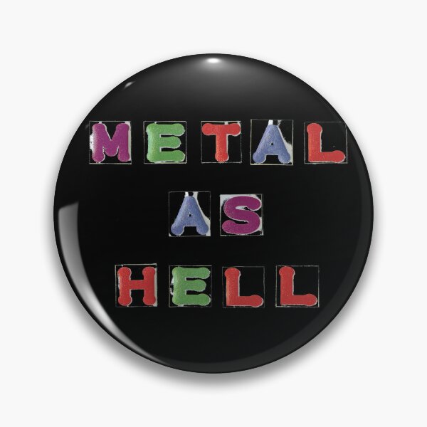 Item preview, Metal As Hell  designed and sold by LindasPhotoArt.