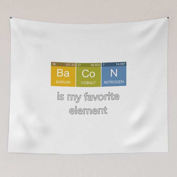 Item preview, Bacon is my favorite element designed and sold by p-Phictures4.