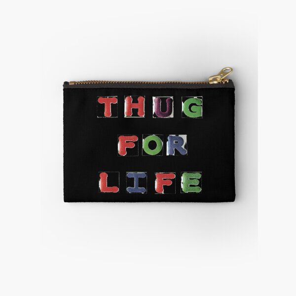 Item preview, Thug For Life  designed and sold by LindasPhotoArt.