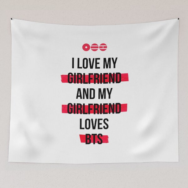 Item preview, BTS - I love my girlfriend and my girlfriend loves BTS T-Shirt designed and sold by YOSHFRIDAYS.