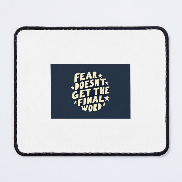 Item preview, Fear doesn't get the final word designed and sold by Akosombo.