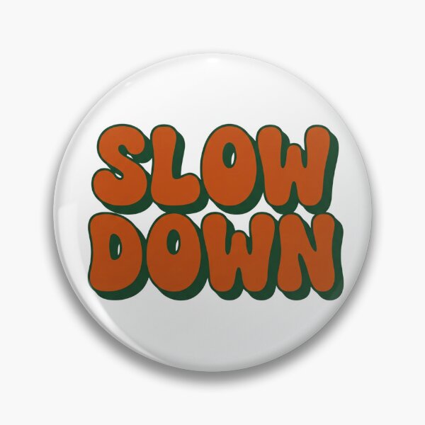 Item preview, Slow Down Retro 70s Bubble Typography Anti Hustle Graphic designed and sold by Ortsas.