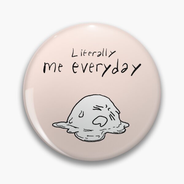 Item preview, Melting Thing: Literally Me Everyday designed and sold by Karee4.