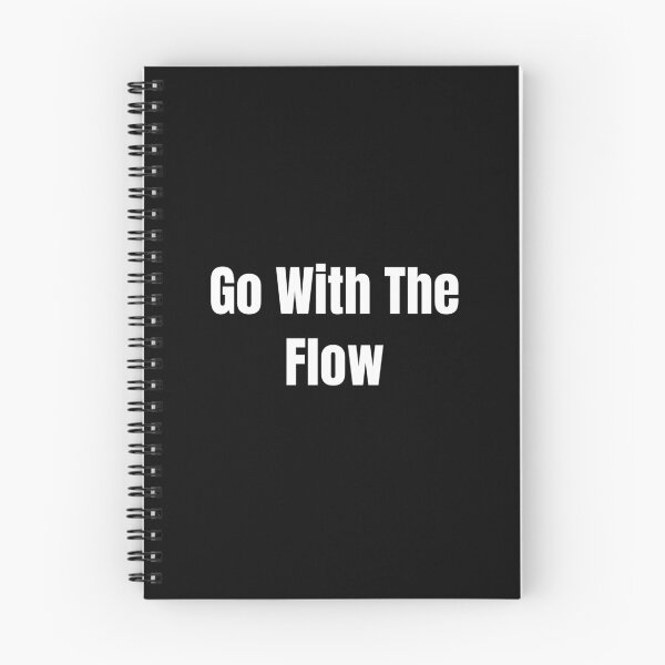 Item preview, Go With The Flow (White Text) designed and sold by QuoteeApparel.