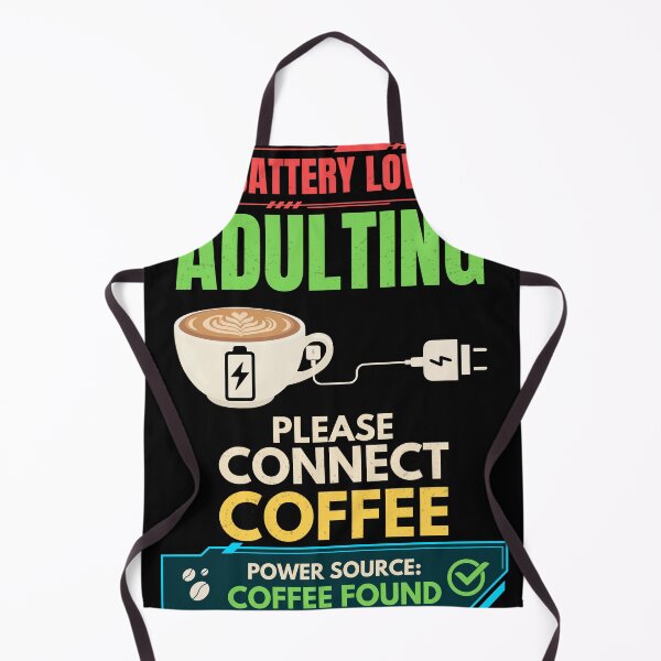 Item preview, Battery Low Adulting Please Connect Coffee Funny T-Shirt designed and sold by Uvclick.