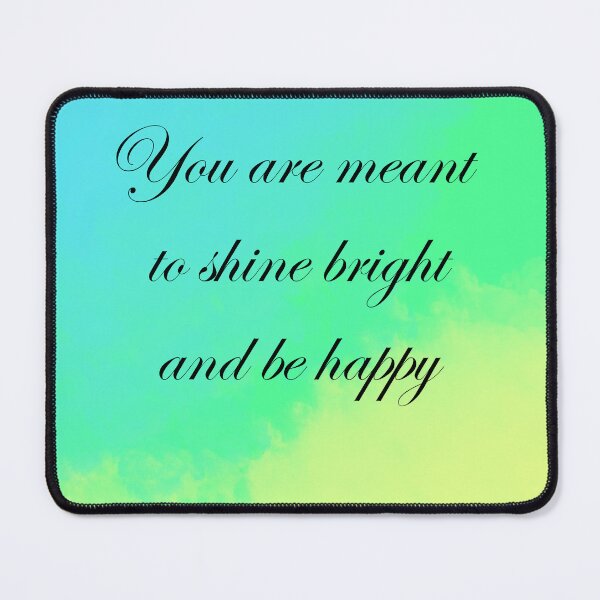 Item preview, You are meant to shine bright and be happy designed and sold by diamondqueenmindset.
