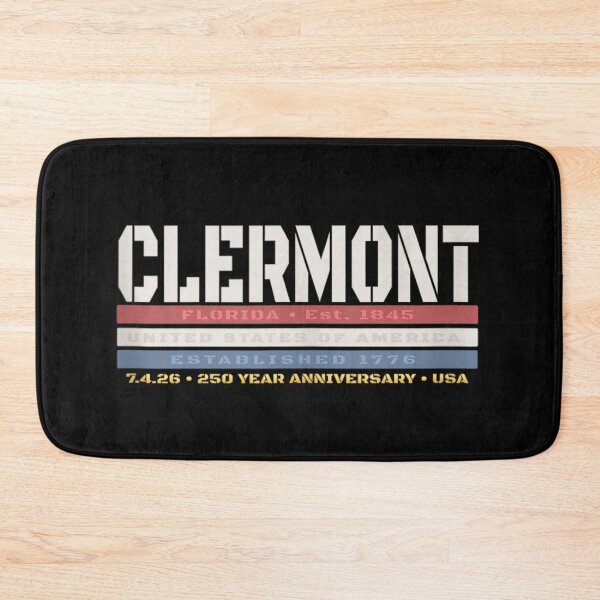 Item preview, Clermont Florida Established 1845 250 Year Anniversary USA designed and sold by Plonkylar.