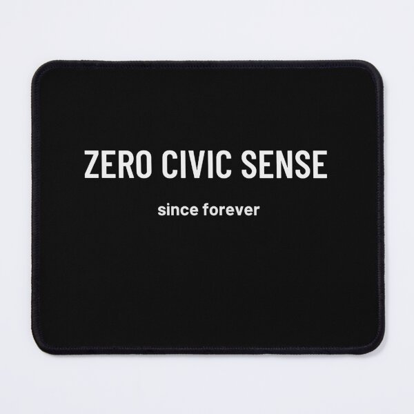 Item preview, Zero Civic Sense Minimal Typography Viral T-Shirt designed and sold by LatonaDesign.