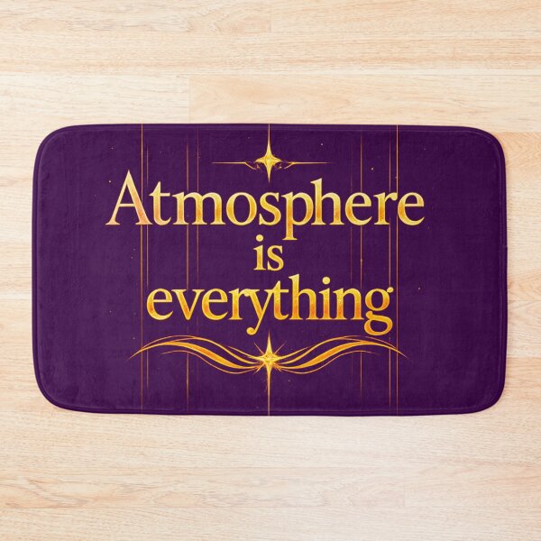 Item preview, Atmosphere is everything designed and sold by MaxDreamsArt.