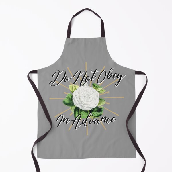 Item preview, Do Not Obey In Advance designed and sold by TheBloomingCat.