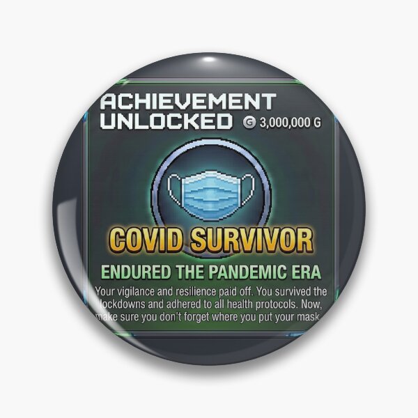 Item preview, Achievement Unlocked: Covid Survivor designed and sold by Efdoth-Designs.