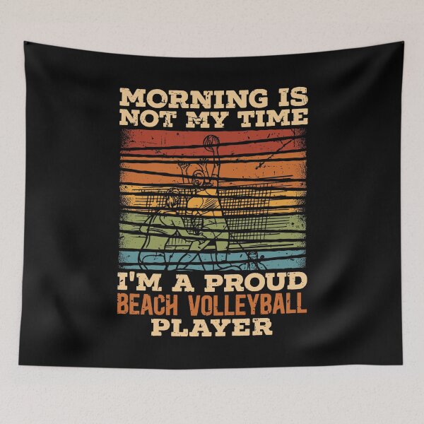 Item preview, Beach Volleyball Morning Is Not My Time Beachball designed and sold by tshirtconcepts.