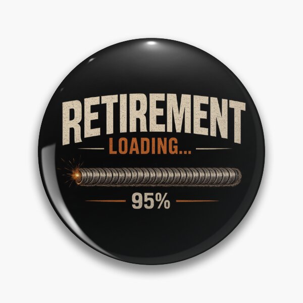 Item preview, Retirement Loading... Funny Welder Retirement Design designed and sold by RusticMeadow.