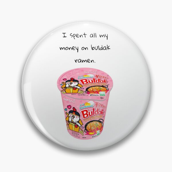 Item preview, I spent all my money on buldak ramen designed and sold by Lexi DesignZ .