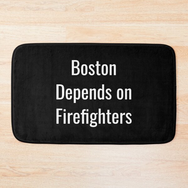 Item preview, Boston Depends on Firefighters (White Text) designed and sold by City Makers.