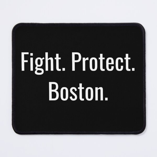 Item preview, Fight. Protect. Boston. (White Text) designed and sold by City Makers.
