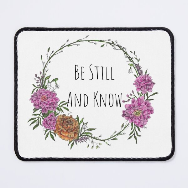 Item preview, Be Still and Know designed and sold by Cora Worthington Art.