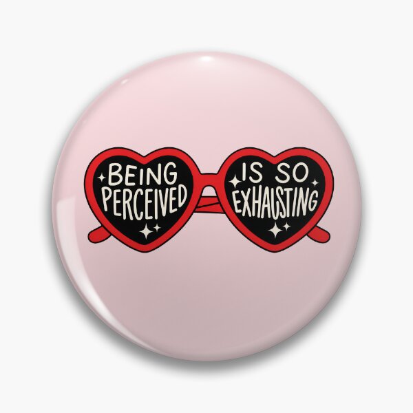 Item preview, Being Perceived Is So Exhausting - Heart Sunglasses Funny Retro Quote designed and sold by ronakris009.