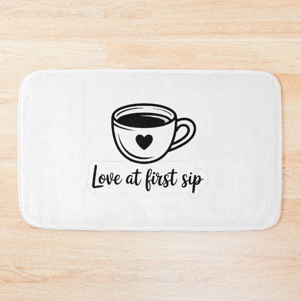 Item preview, Love at First Sip Coffee Quote designed and sold by NiftyWrx.