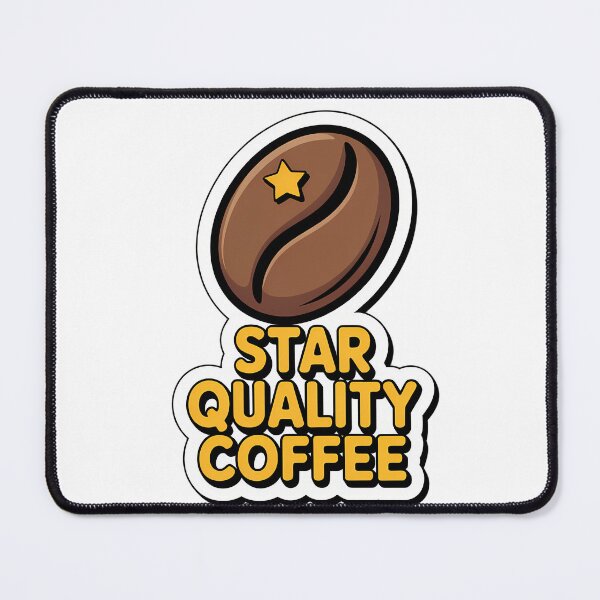 Item preview, Star Quality Coffee Bean designed and sold by NiftyWrx.