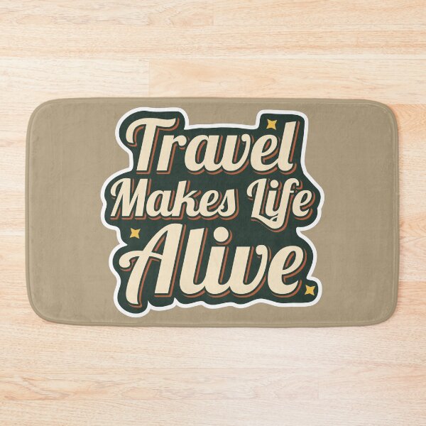 Item preview, Travel Makes Life Alive Vintage Travel Quote Design designed and sold by ArtsyExplorer.