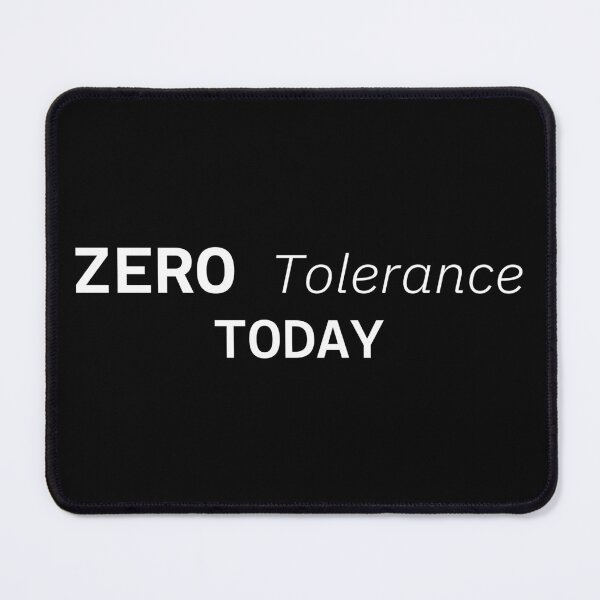 Item preview, ZERO Tolerance TODAY(Black ed.) designed and sold by NotToday-studio.