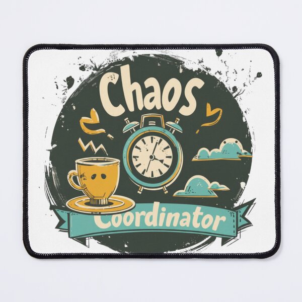 Item preview, Chaos Coordinator Funny Coffee and Alarm Clock Vintage designed and sold by GrafikShoper.