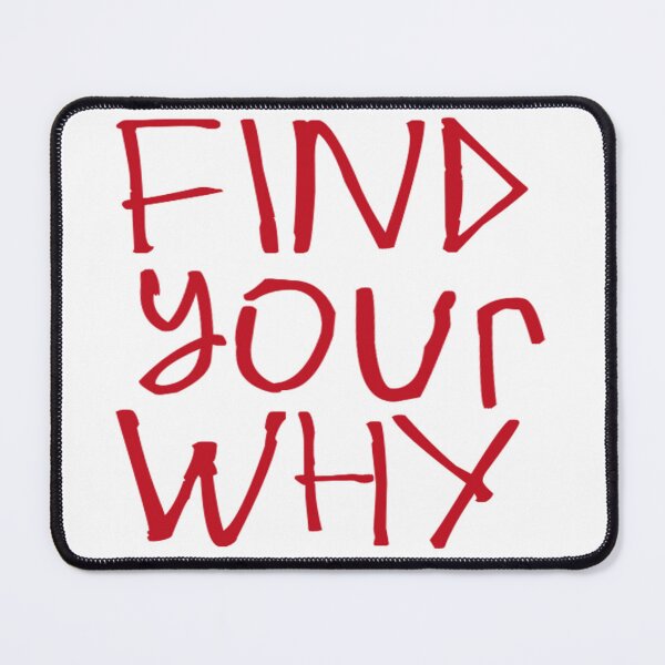 Item preview, Find Your Why designed and sold by kinpirks.