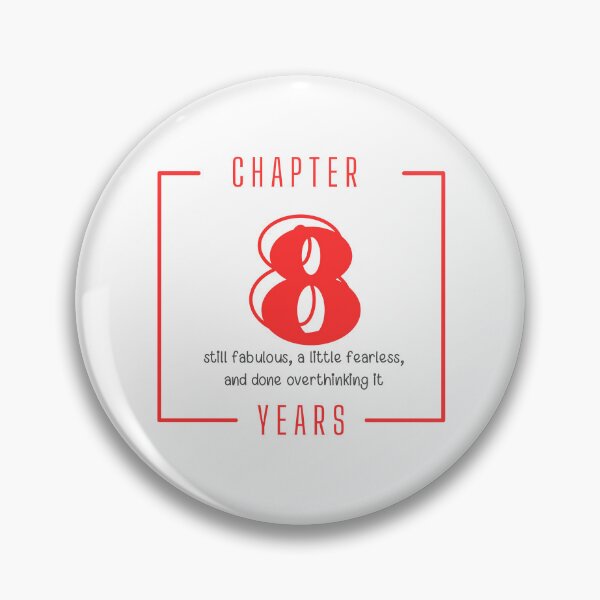Item preview, Chapter 8 Years Still Fabulous Fearless 8th Birthday designed and sold by Itsheartshop.
